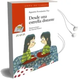 Descargar AudioLibro Desde una Estrella Distante de Agustin Fernandez Paz año 2013