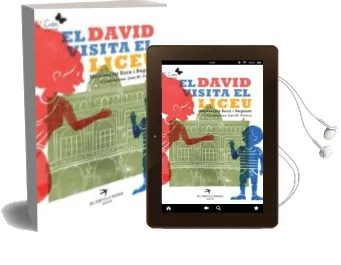 Descargar AudioLibro El David Visita el Liceu de Montserrat Roca Reguant año 2013