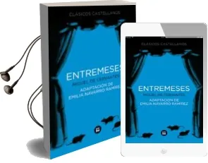 Descargar AudioLibro Entremeses de Miguel De Cervantes Saavedra año 2013
