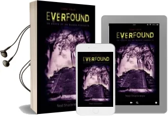 Descargar AudioLibro Everlost 3 :Everfound de Neal Shusterman año 2013
