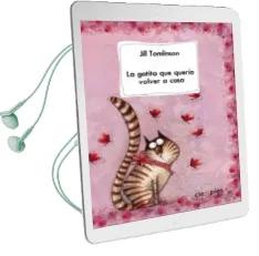 Descargar AudioLibro Gatita que Queria Volver a Casa de Jill Tomlinson año 2013