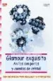 AudioLibro Glamour Exquisito ( con Graficos para Realizar 15 Proyectos) de Neil Strauss