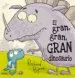 AudioLibro Gran, Gran, Gran, Dinosaurio, el de Richard Byrne