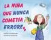 AudioLibro La Niña que Nunca Cometia Errores de Mark Pett