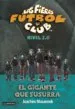 AudioLibro Las Fieras del Futbol Club 2.0 2. el Gigante que Susurra de Joachim Masannek