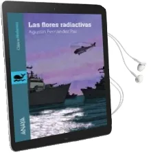 Descargar AudioLibro Las Flores Radiactivas de Agustin Fernandez Paz año 2013