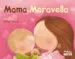 AudioLibro Mama Meravella - Mini de Elen Lescoat