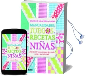 Descargar AudioLibro Manualidades, Juegos y Recetas para Niñas de Varios Autores año 2013