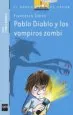 AudioLibro Pablo Diablo y los Vampiros Zombis de Francesca Simon