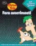 AudioLibro Phineas i Ferb. Fora Avorriment! de Bruce Ingman