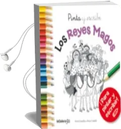 Descargar AudioLibro Pinta y Escribe los Reyes Magos de Anna Canyelles año 2013