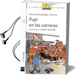 Descargar AudioLibro Pupi en las Carreras de Maria Menendez Ponte año 2013