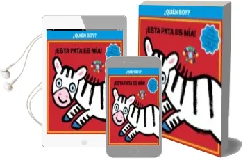 Descargar AudioLibro ¿Quien soy! ¡Esta Pata es mia! de Varios Autores año 2013