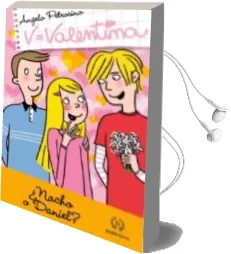 Descargar AudioLibro Valentina, ¿Nacho o Daniel? de Angelo Petrosino año 2013