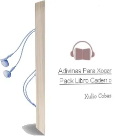 Descargar AudioLibro Adiviñas para Xogar (Pack Libro+Caderno) de Xulio Cobas año 2013