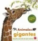 AudioLibro Animales Gigantes de Marie Greenwood