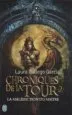 AudioLibro Chroniques de la Tour (2): La Malediction du Maitre de Laura Gallego Garcia