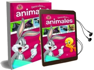 Descargar AudioLibro Descubro los Animales con los Looney Tunes de Varios Autores año 2013