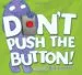 AudioLibro Don t Push the Button de Bill Cotter