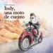 AudioLibro Indy, una Moto de Cuento de Celia Santos