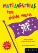 AudioLibro Mateaventuras para Jovenes Piratas de David Blanco Laserna