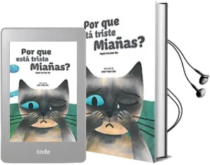 Descargar AudioLibro Por qué Está Triste Miañas? de Angela Fernandez Rey año 2013
