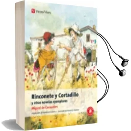 Descargar AudioLibro Rinconete y Cortadillo y Otras Novelas Ejemplares de Miguel De Cervantes Saavedra año 2013