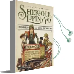 Descargar AudioLibro Sherlock, Lupin y yo 3. el Misterio de la Rosa Escarlata de Irene Adler año 2013
