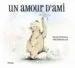AudioLibro Un Amour d Ami  de Will Hillenbrand
