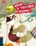 AudioLibro What a Terrible Present! (cd en 2ª de Cubierta) de Gerard Moncomble