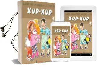 Descargar AudioLibro Xup-Xup 2 de Teresa Sabate año 2013