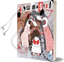 Descargar AudioLibro ¡Ya Basta! de Susana Rico Calleja año 2013