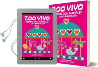 Descargar AudioLibro Zoo Vivo: Poemas con Animales de Jose Maria Plaza año 2013