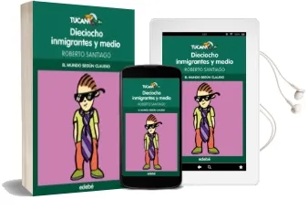 Descargar AudioLibro 18 Inmigrantes y Medio (el Mundo Según Claudio) de Roberto Garcia Santiago año 2013