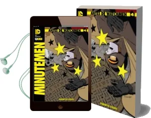 Descargar AudioLibro Antes de Watchmen: Minutemen Núm. 04 de Darwyn Cooke año 2013