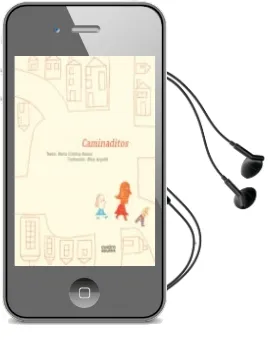 Descargar AudioLibro Caminaditos de Maria Cristina Ramos año 2013