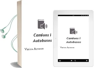 Descargar AudioLibro Camions i Autobusos de Varios Autores año 2013