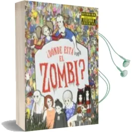 Descargar AudioLibro ¿Donde Esta el Zombi? de Varios Autores año 2013