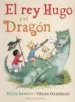 AudioLibro El rey Hugo y el Dragon (2ª ed) de Peter Bently