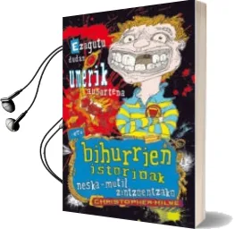 Descargar AudioLibro Ezagutu Dudan Umerik Ausartena eta Bihurrien Istoriak de Christopher Milne año 2013
