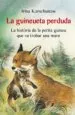 AudioLibro La Guineueta Perduda de Irina Korschunow
