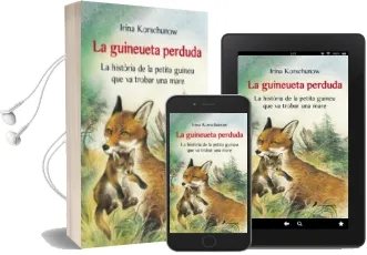 Descargar AudioLibro La Guineueta Perduda de Irina Korschunow año 2013