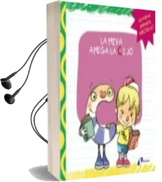 Descargar AudioLibro La Meva Amiga la c i jo de Pilar Lopez Avila año 2013