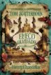 AudioLibro Las Increibles Aventuras de tom Scatterhorn: El eco Olvidado de Henry Chancellor