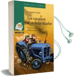 Descargar AudioLibro Les Vacances d en Felip Marlot de Joaquim Carbo año 2013