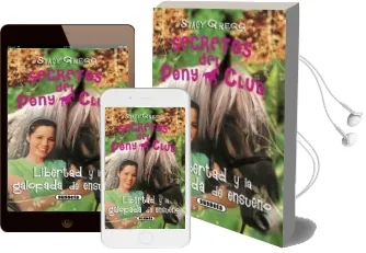 Descargar AudioLibro Libertad y la Galopada de Ensueño de Stacy Gregg año 2013
