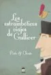 AudioLibro Los Estramboticos Viajes de Gulliver de Pinto Chinto