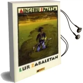 Descargar AudioLibro Lur Zabaletan de Aingeru Epaltza año 2013