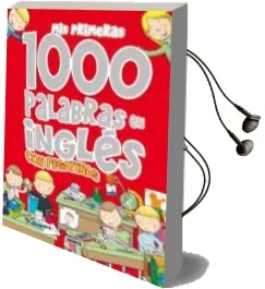 Descargar AudioLibro Mis Primeras 1000 Palabras en Inglés con Pegatinas de Laura Aceti año 2013