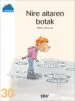 AudioLibro Nire Aitaren Botak de Mikel Valverde Tejedor